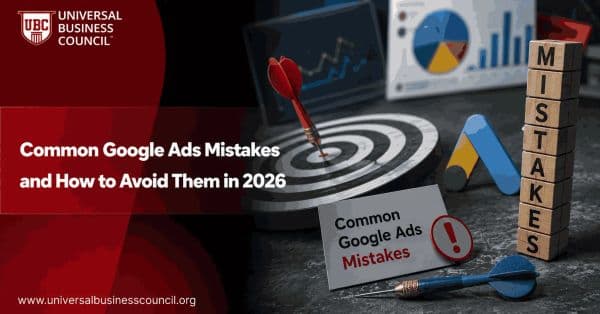 Common Google Ads Mistakes and How to Avoid Them in 2026