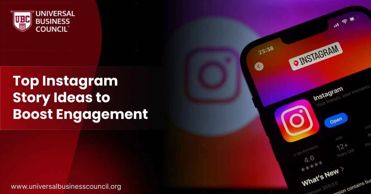 Top Instagram Story Ideas to Boost Engagement