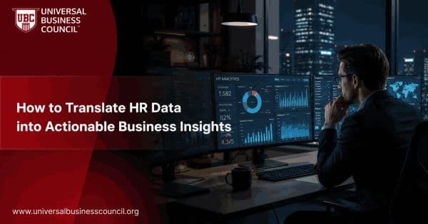 How to Translate HR Data into Actionable Business Insights