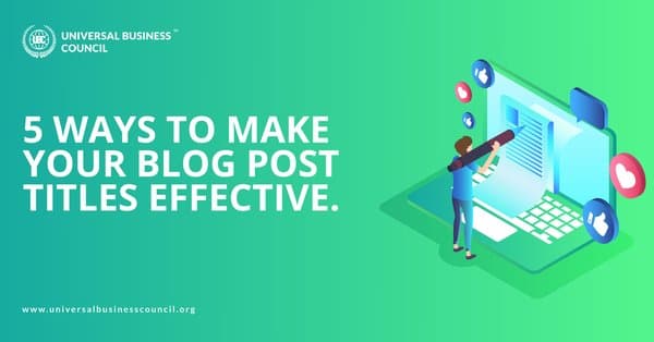5-Ways-to-Make-Your-Blog-Post-Titles-Effective