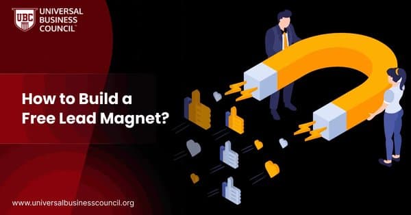 How to Build a Free Lead Magnet?