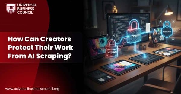 How Can Creators Protect Their Work From AI Scraping?