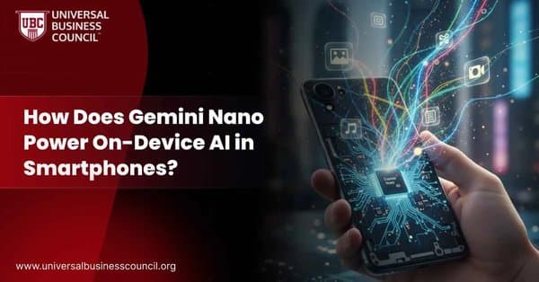 How Does Gemini Nano Power On-Device AI in Smartphones?