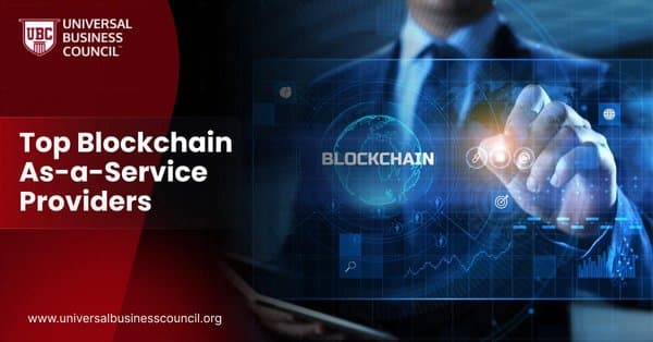 Top Blockchain As-a-Service Providers