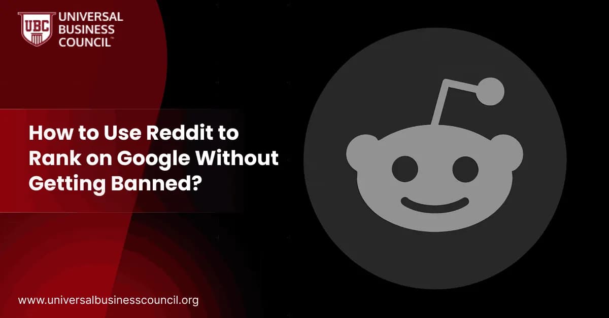 How to Use Reddit to Rank on Google Without Getting Banned?