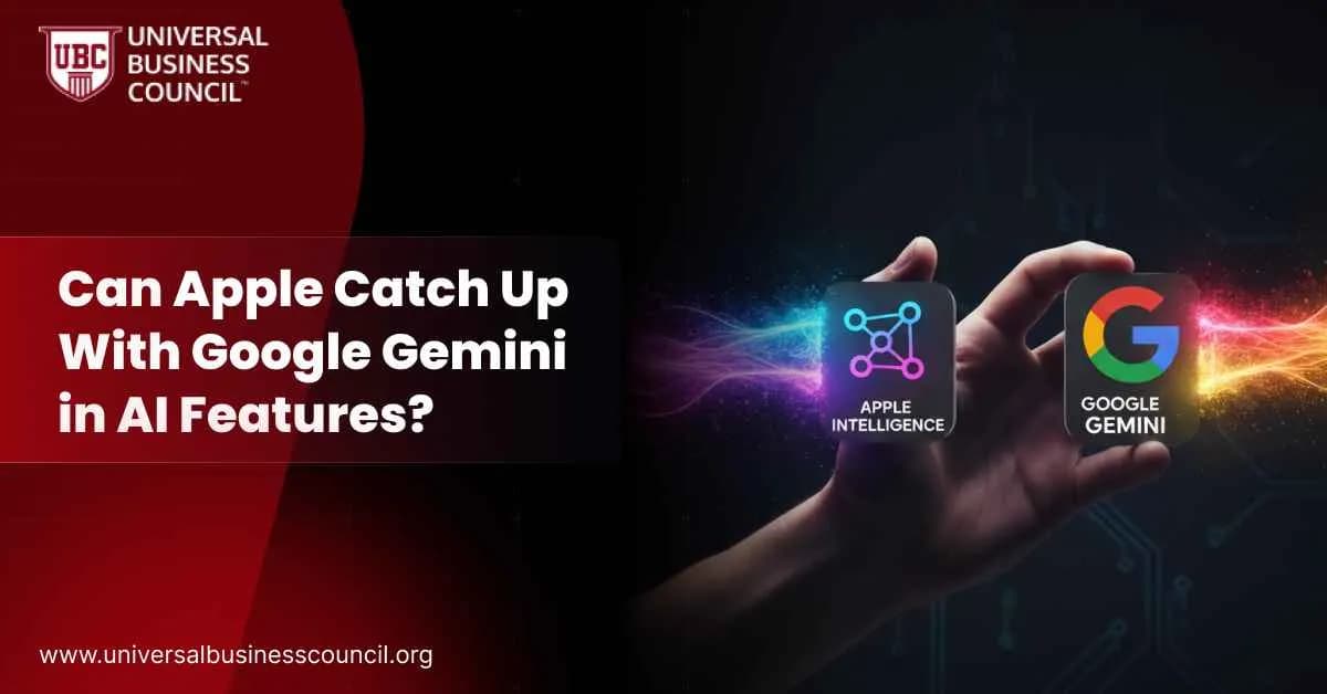 Can Apple Catch Up With Google Gemini in AI Features?