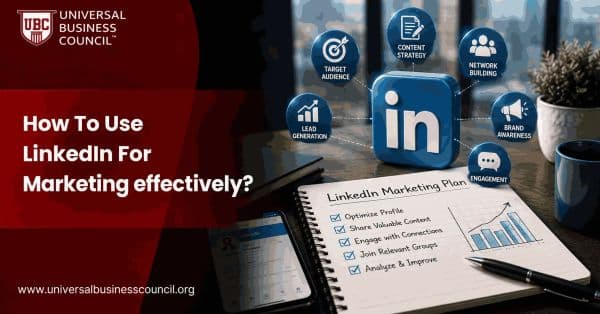 How-to-Use-LinkedIn-For-Marketing-effectively
