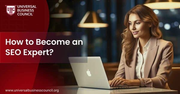 How to Become an SEO Expert?