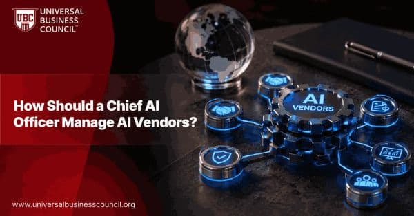 How Should a Chief AI Officer Manage AI Vendors?
