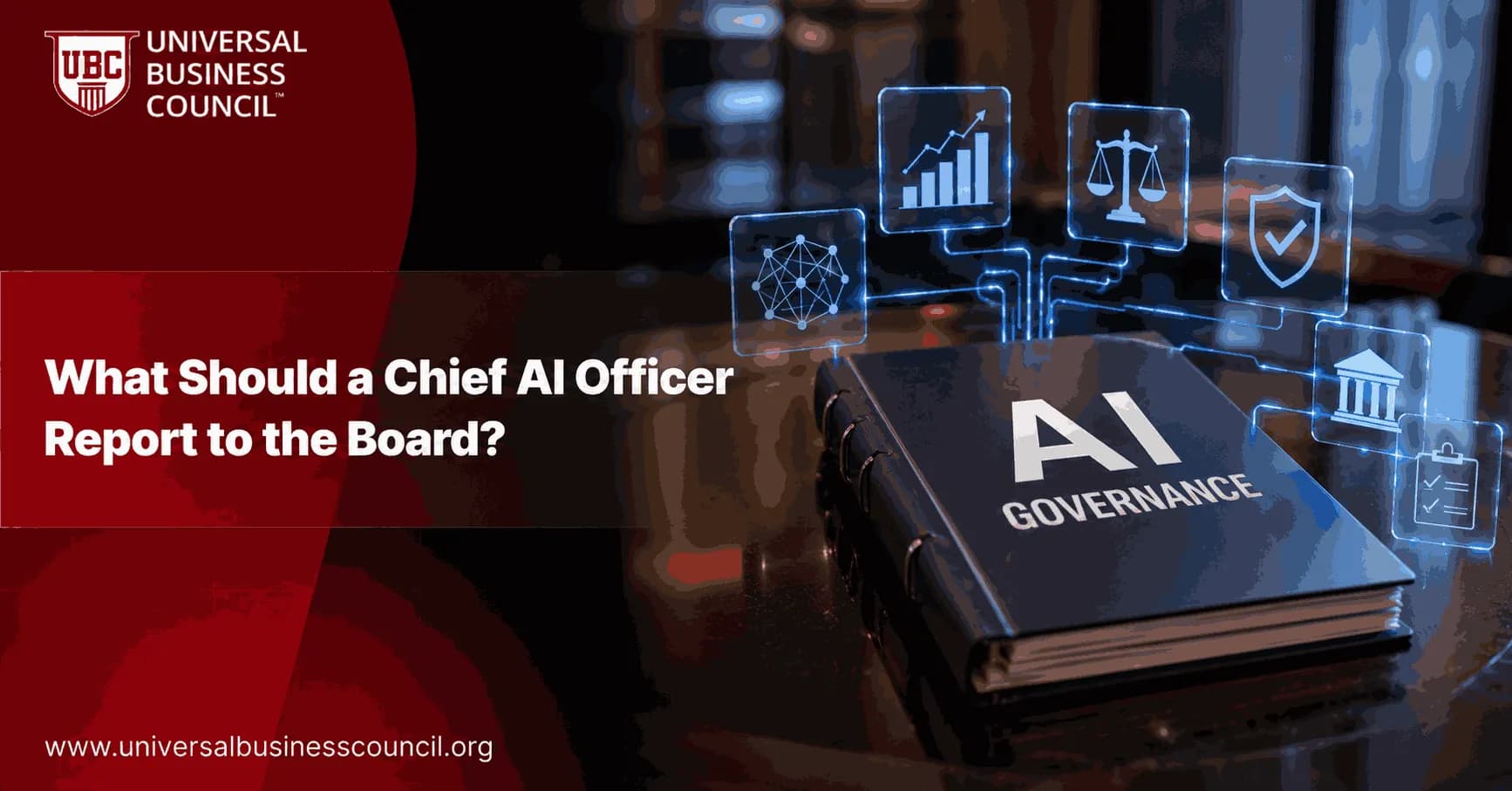 What Should a Chief AI Officer Report to the Board?