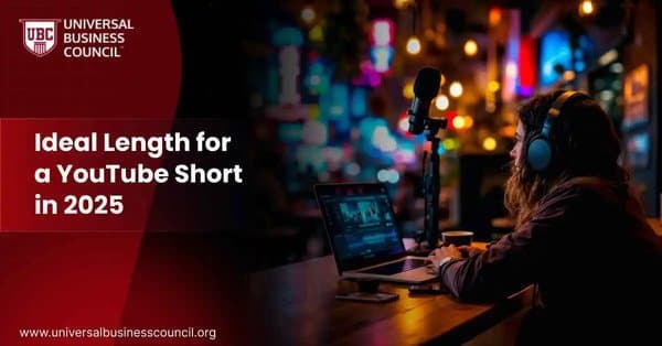 Ideal Length for a YouTube Short in 2025