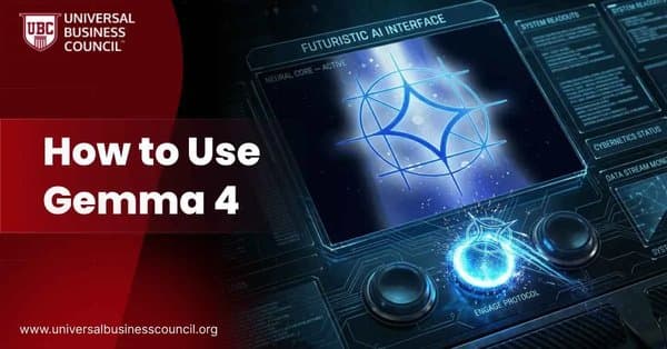 How to Use Gemma 4