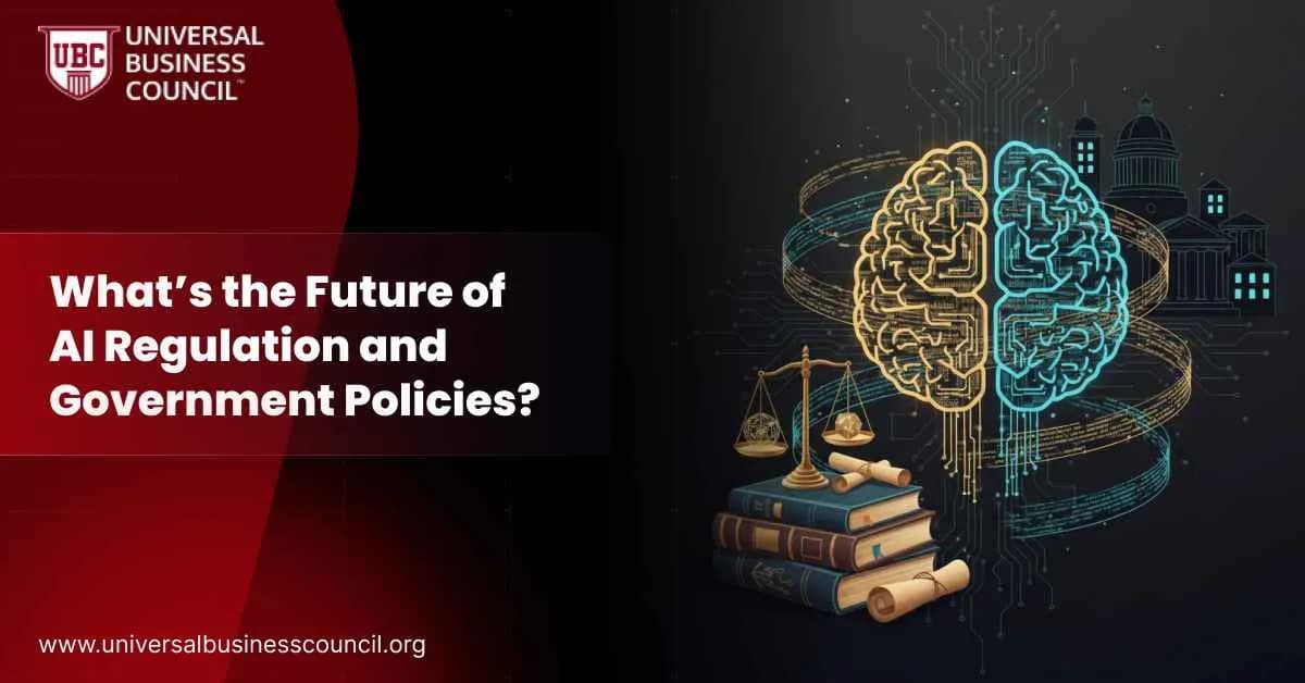 What’s the Future of AI Regulation and Government Policies?