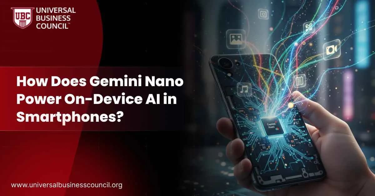 How Does Gemini Nano Power On-Device AI in Smartphones?