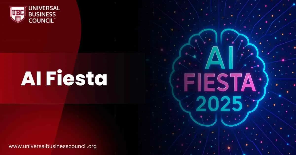 AI Fiesta 2025 by Universal Business Council highlighting AI trends and business impact.