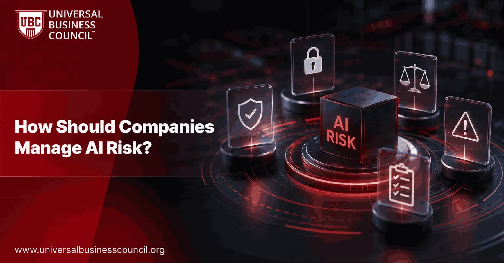 How Should Companies Manage AI Risk?