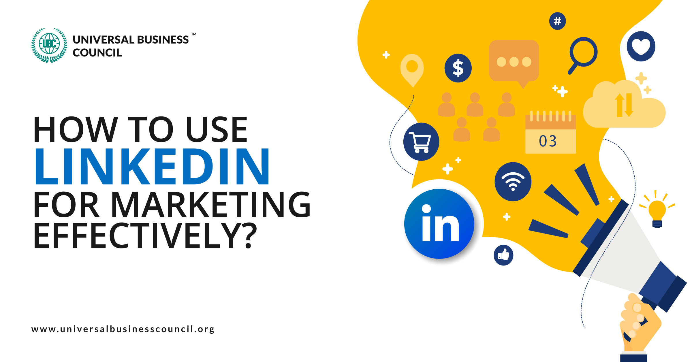 How-to-Use-LinkedIn-For-Marketing-effectively